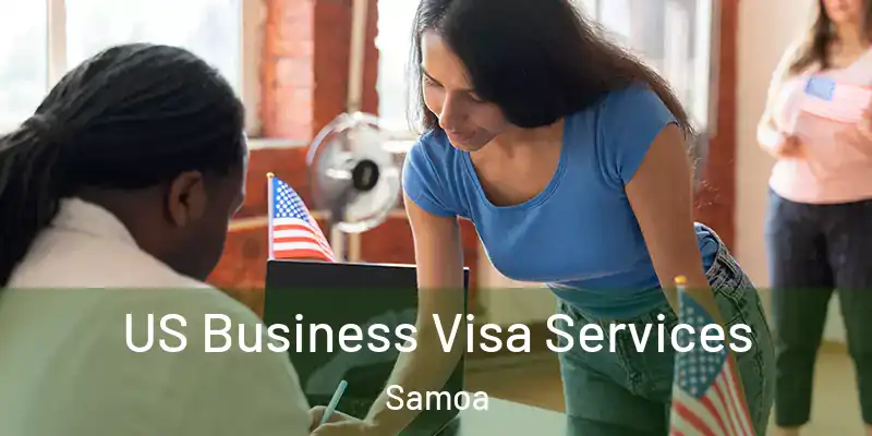  US Business Visa Services Samoa