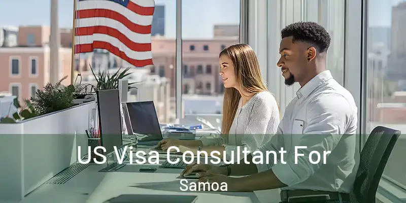  US Visa Consultant For Samoa